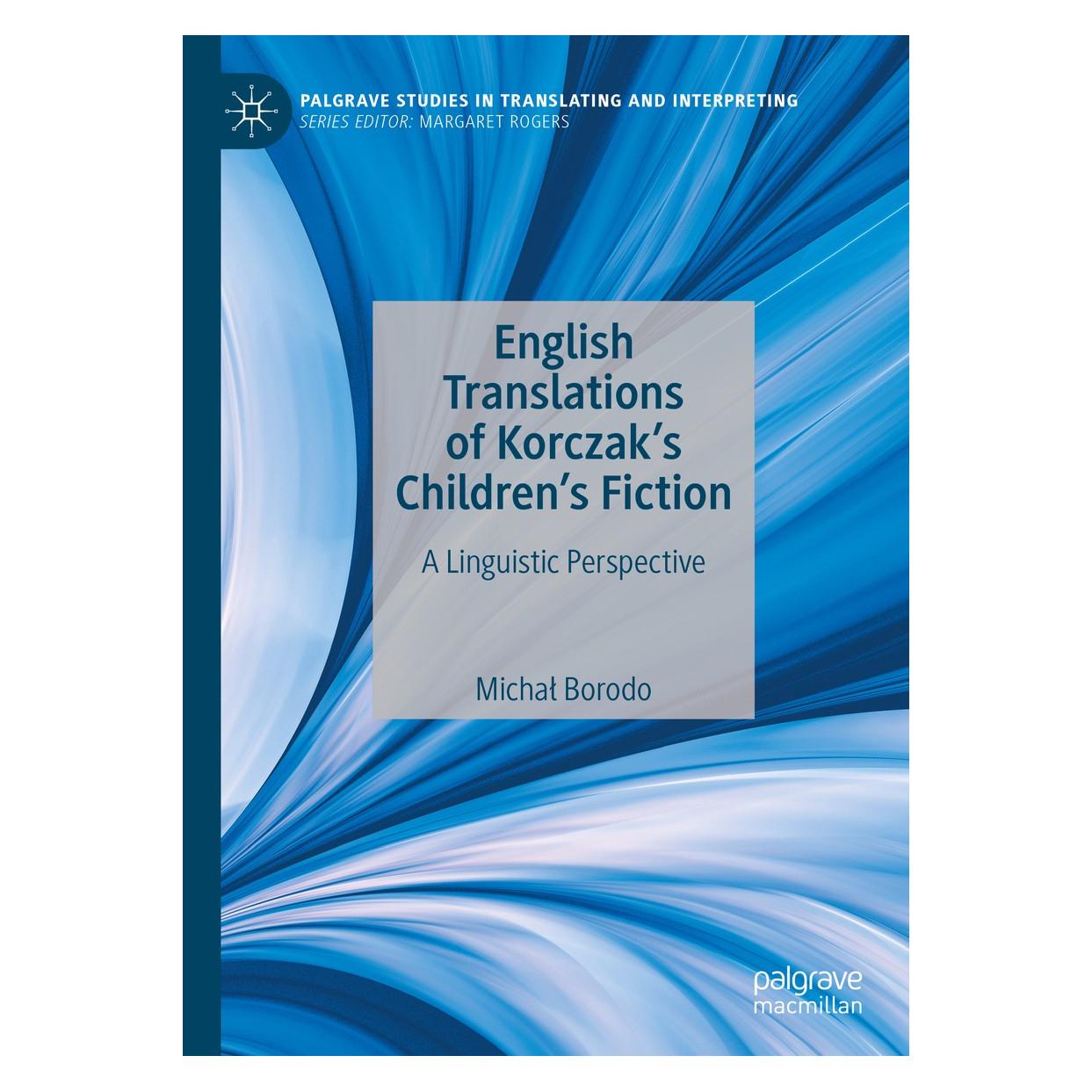 Springer English Translations of Korczak's Children's Fiction (Englisch, Hardcover, Michal Borodo) (9783030381165)