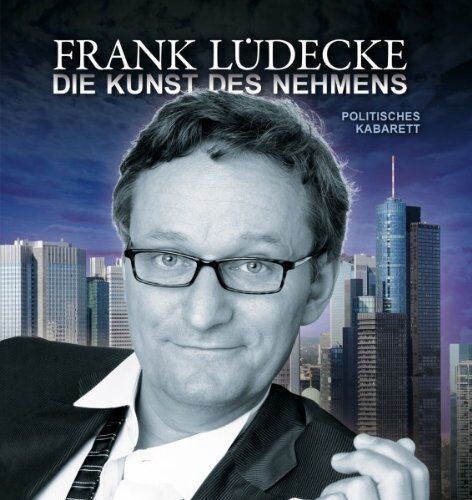 Frank Lüdecke - Die Kunst des Nehmens - Preis vom 11.10.2026 15:43:13 h