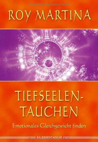 Roy Martina - Tiefseelentauchen: Emotionales Gleichgewicht finden - Preis vom 09.10.2026 07:28:09 h