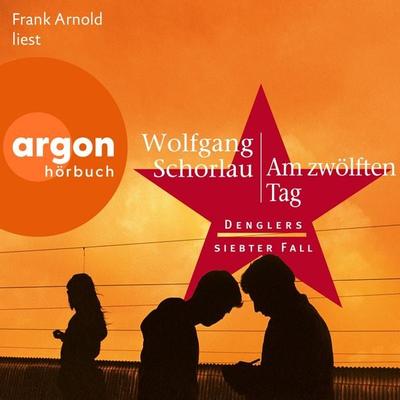Am zwölften Tag - Wolfgang Schorlau, Audio, 9783732483679
