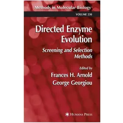 Directed Enzyme Evolution, Fachbücher von George Georgiou, Frances H. Arnold