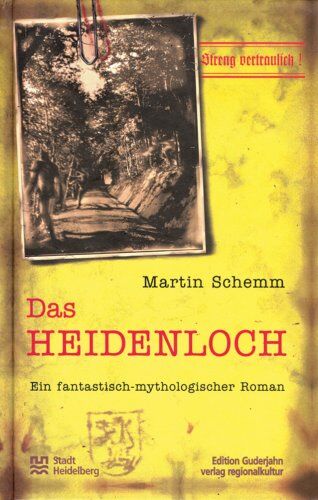 Martin Schemm - Das Heidenloch - Preis vom 09.10.2026 07:28:09 h