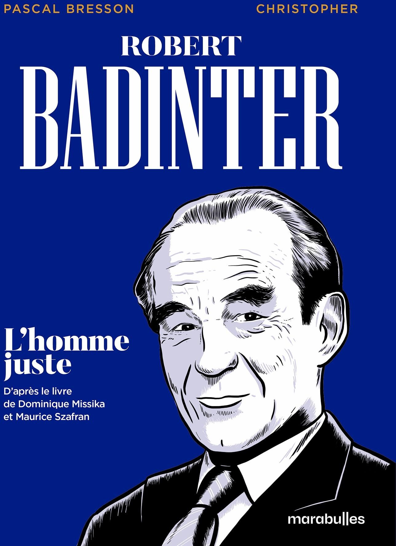 Robert Badinter : l'homme juste - Preis vom 10.10.2026 11:48:34 h