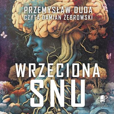 Wrzeciona snu - Przemysław Duda, Audio, 9789180904933
