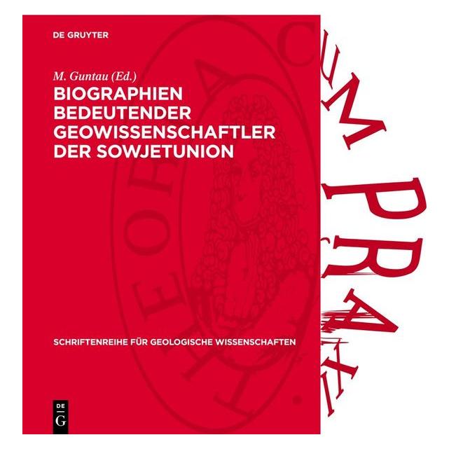 De Gruyter Biographien bedeutender Geowissenschaft (Deutsch, Hardcover) (67795222)
