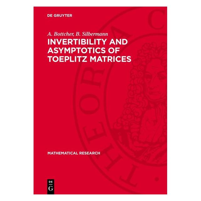 De Gruyter Bottcher:Invertibility and Asymptotics (Englisch, Hardcover, A. Bottcher, B. Silbermann) (67795160)