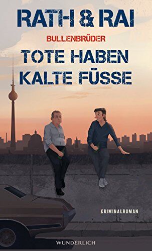 Hans Rath - Bullenbrüder: Tote haben kalte Füße (Ein Fall für die Bullenbrüder, Band 2) - Preis vom 09.10.2026 07:28:09 h