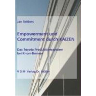Empowerment und Commitment durch KAIZEN, Taschenbuch von Jan Selders, VDM, 978-3-86550-534-7