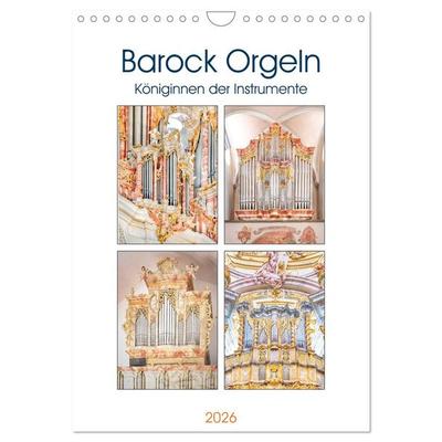 Barock Orgeln, Königinnen der Instrumente (Wandkalender 2026 DIN A4 hoch), CALVENDO Monatskalender