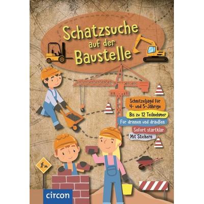 Schatzsuche auf der Baustelle, Taschenbuch von Svenja Ernsten, Circon Verlag GmbH, 978-3-8174-4268-3
