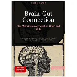 Saage - English:Brain-Gut Connection: T, Ratgeber von Bendis A. I., Saage - English