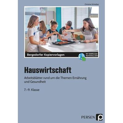 Hauswirtschaft, Set von Christine Schreiber, Persen Verlag in der AAP Lehrerwelt GmbH, 978-3-403-20497-8