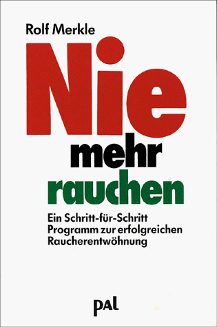 Rolf Merkle - Nie mehr rauchen - Preis vom 13.10.2026 11:25:28 h