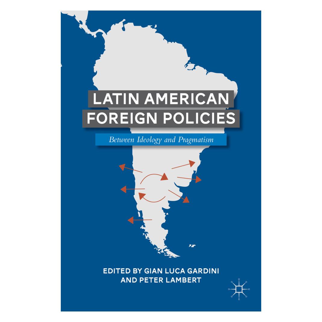 Springer Latin American Foreign Policies (Englisch, Softcover, Peter Lambert) (55613726)