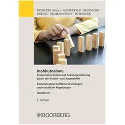 Inobhutnahme, Fachbücher von Thomas Trenczek, Jens Pothmann, Susanne Achterfeld, Andreas Neumann-Witt, Diana Düring, Janna Beckmann