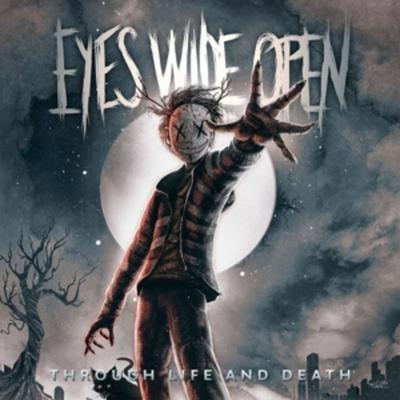 Through Life And Death (Transparent Blue) - Eyes Wide Open, Vinyl