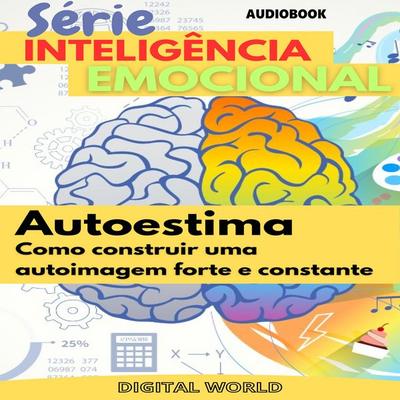 Autoestima - AUDIOBOOK - Digital World, Audio, 9781723464164