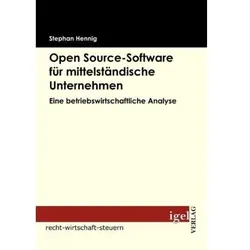 Open source-Software für mittelständische Unternehmen, Fachbücher von Stephan Henning