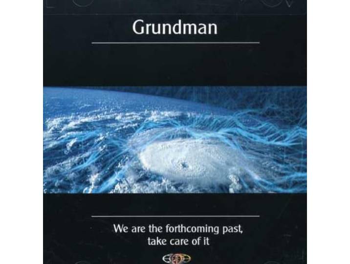 We Are the Forthcoming Past Take Care of It