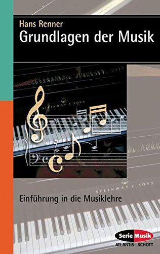 Hans Renner - Grundlagen der Musik: Einführung in die Musiklehre (Serie Musik) - Preis vom 09.10.2026 07:28:09 h