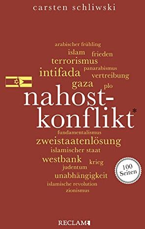 Carsten Schliwski - Nahostkonflikt. 100 Seiten (Reclam 100 Seiten) - Preis vom 30.09.2026 09:01:18 h