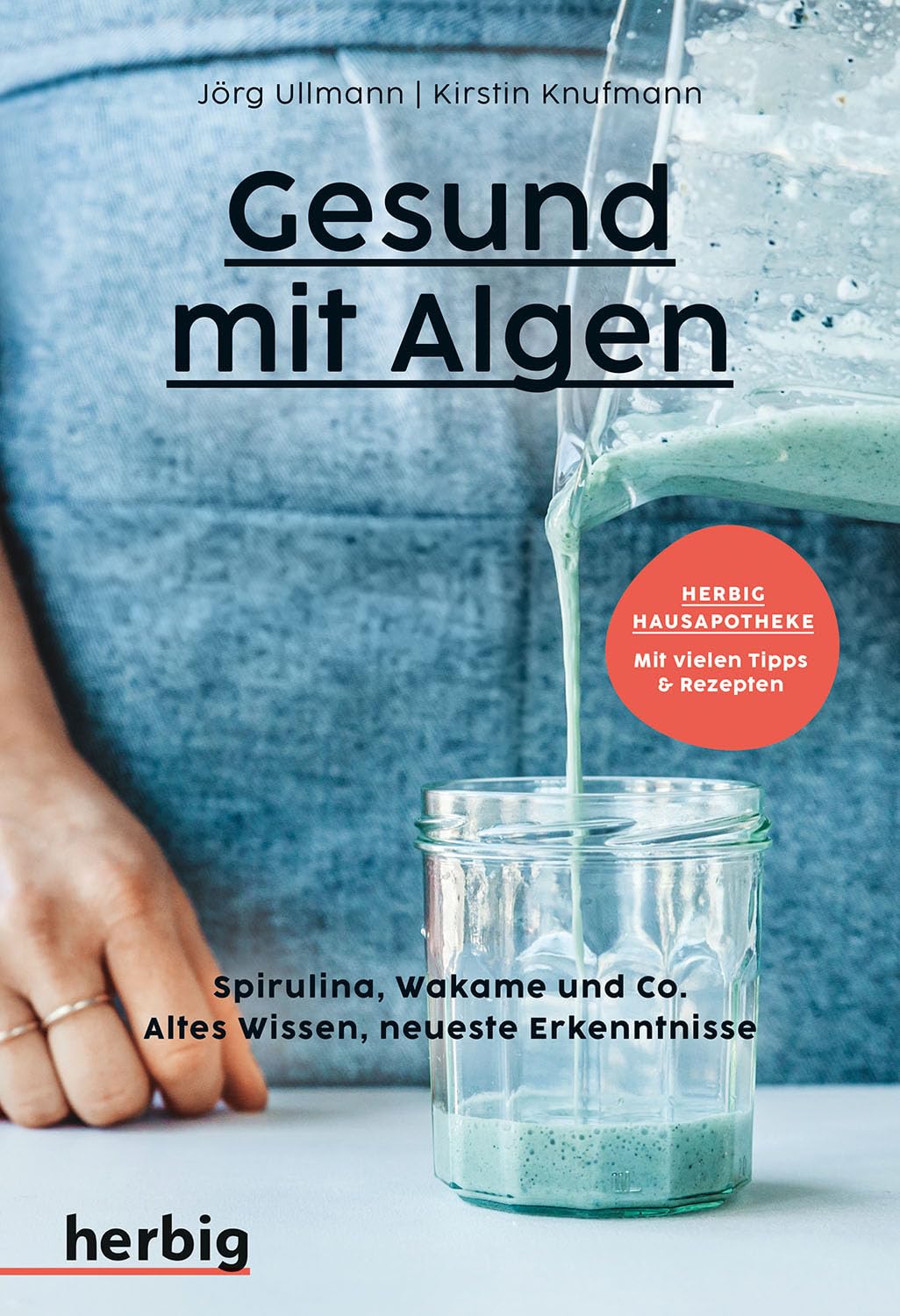 Jörg Ullmann - Gesund mit Algen: Spirulina, Wakame und Co. Altes Wissen, neueste Erkenntnisse - Preis vom 14.10.2026 23:07:16 h