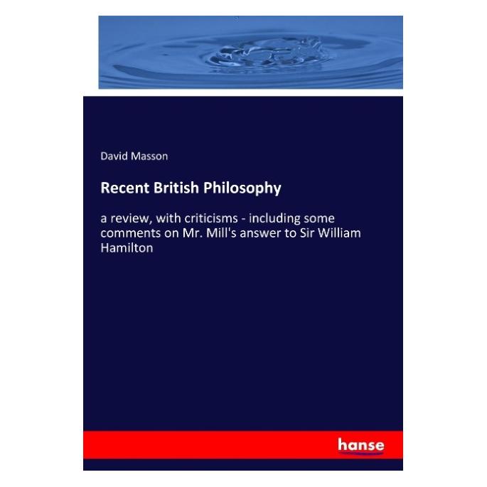 Hansebooks Recent British Philosophy (Englisch, Softcover, David Masson) (55930293)