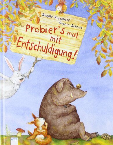 Sibylle Rieckhoff - Probier's mal mit Entschuldigung! - Preis vom 16.10.2026 11:41:07 h