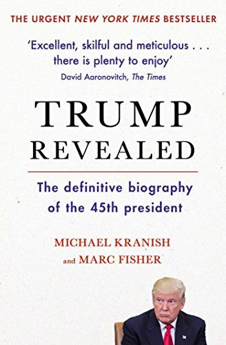 Marc Fisher - Trump Revealed: The definitive biography of the 45th president - Preis vom 11.10.2026 03:10:56 h