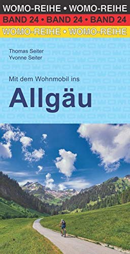 Thomas Seiter - Mit dem Wohnmobil ins Allgäu (Womo-Reihe) - Preis vom 11.10.2026 03:10:56 h