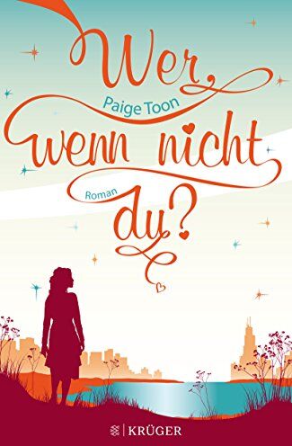 Paige Toon - Wer, wenn nicht du?: Roman - Preis vom 13.10.2026 11:25:28 h