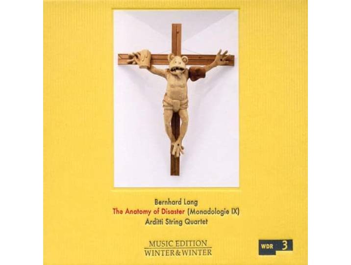 Arditti String Quartet - The Anatomy Of The Disaster