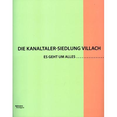 Die Kanaltaler-Siedlung Villach, Paperback von , Hermagoras, 978-3-7086-1299-7