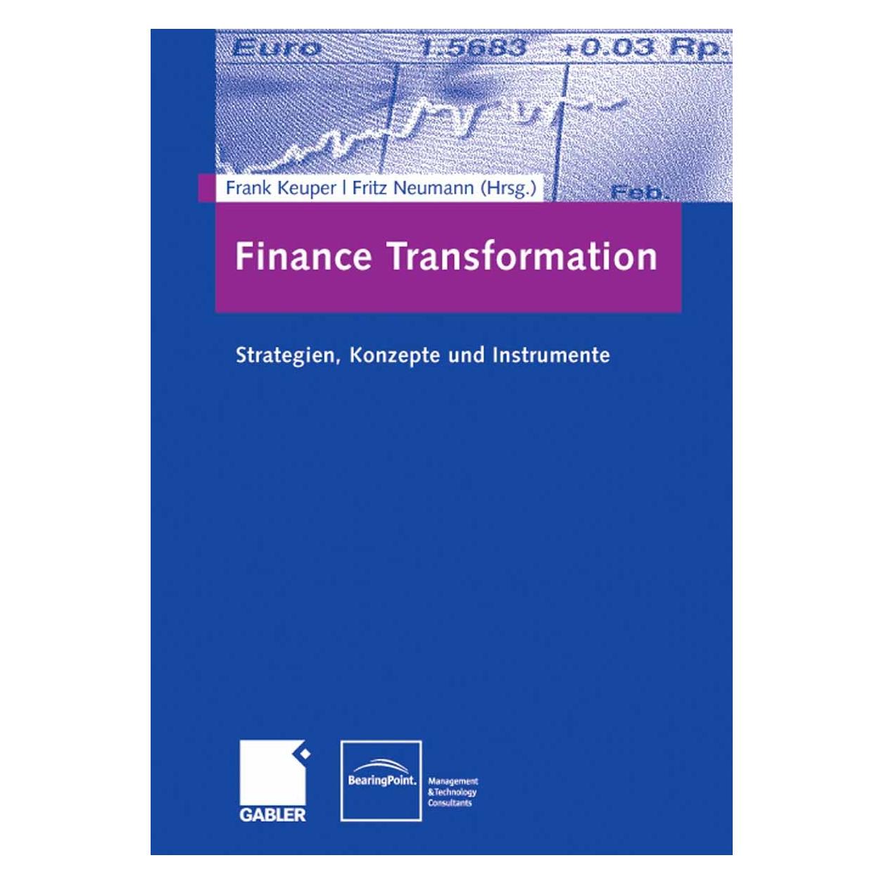Gabler Finance Transformation (Deutsch, Hardcover, Frank Keuper, Fritz Neumann) (9783834905628)