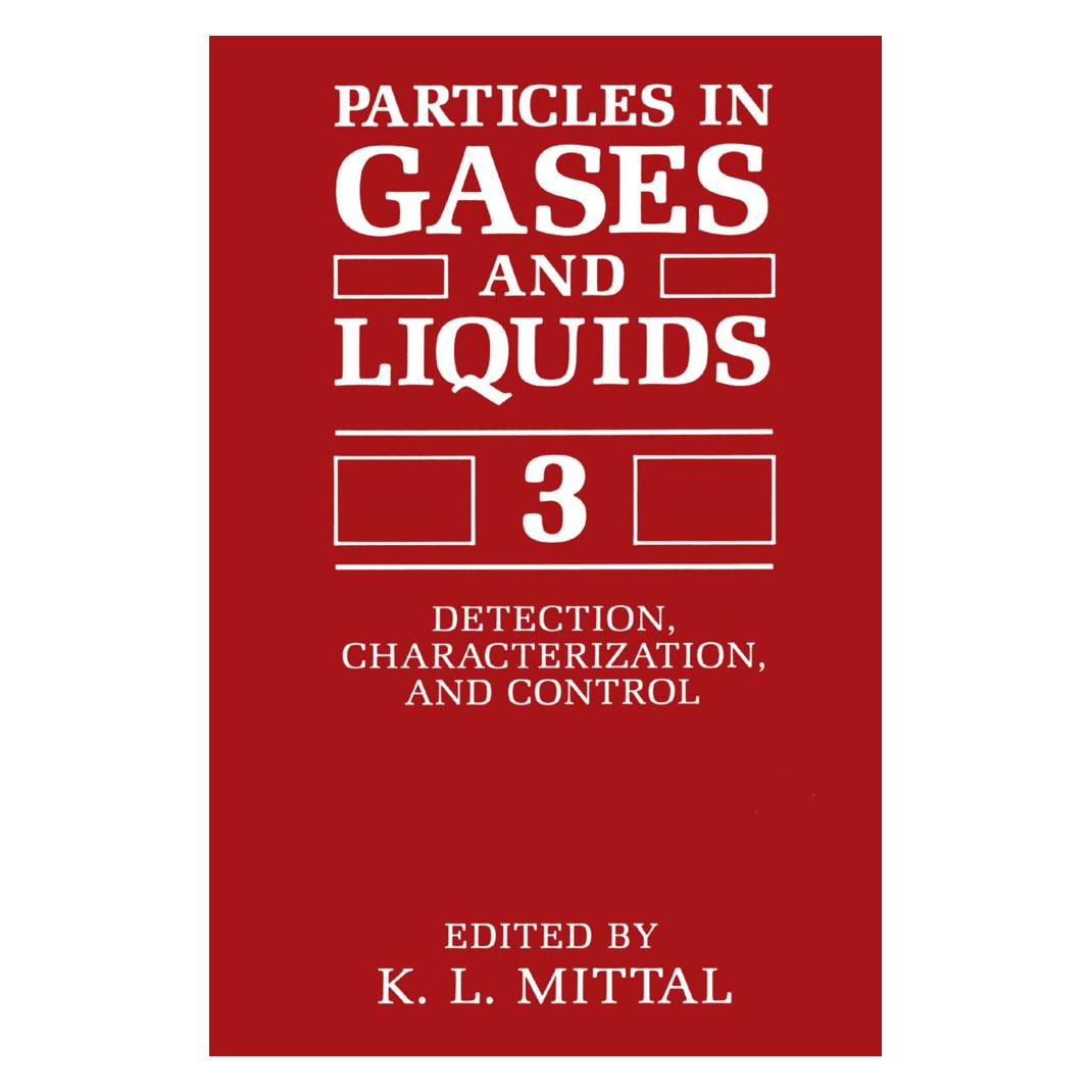 Springer Particles in Gases and Liquids 3 (Englisch, Softcover, Kashmiri L. Mittal) (55540455)