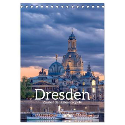 Dresden - Zauber der Elbmetropole (Tischkalender 2027 DIN A5 hoch), CALVENDO Monatskalender