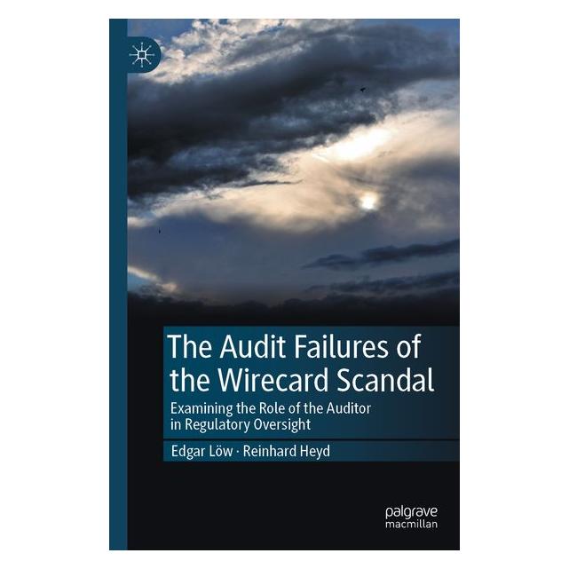 Springer Löw:The Audit Failures of the Wirecard (Englisch, Edgar Löw, 2025) (64897626)