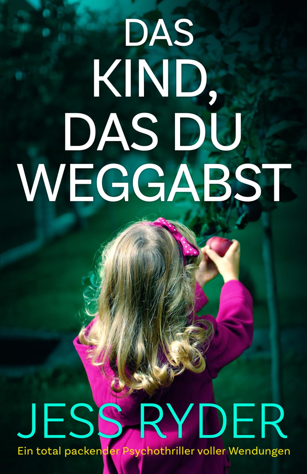 Jess Ryder - Das Kind, das du weggabst: Ein total packender Psychothriller voller Wendungen - Preis vom 19.10.2026 19:33:35 h