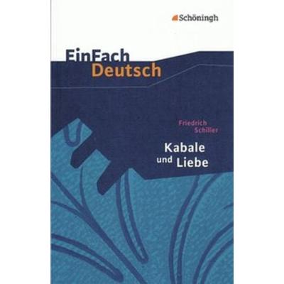 Kabale und Liebe. Mit Materialien, Taschenbuch von Helge Seemann, Schöningh Verlag in Westermann Bildungsmedien, 978-3-14-022305-8