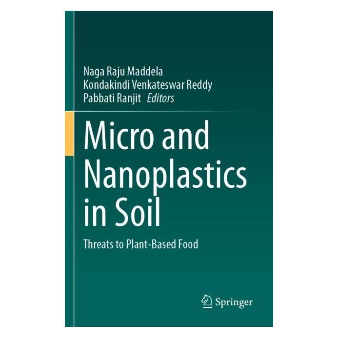 Springer Micro and Nanoplastics in Soil (Englisch, Softcover, Kondakindi Venkateswar Reddy, Naga Raju Maddela, Pabbati Ranjit, Venkateswar Reddy Kondakindi Ranjit Pabbati) (57014836)
