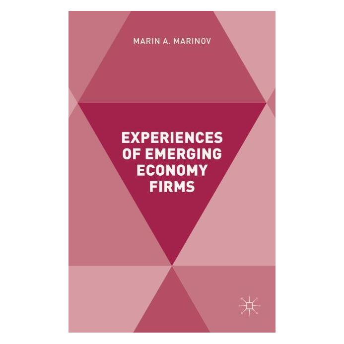 Palgrave Macmillan Uk Experiences of Emerging Economy Firms (Englisch, Hardcover, Marin Marinov) (63329858)
