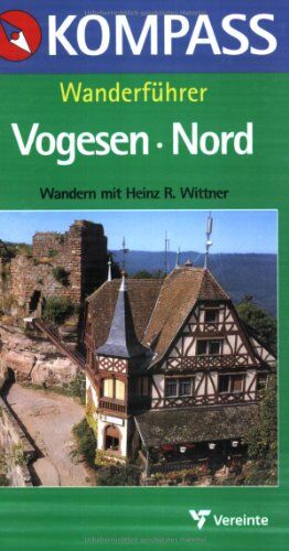 Kompass Wanderführer, Vogesen Nord: 77 Rundwanderungen - Preis vom 10.10.2026 11:48:34 h