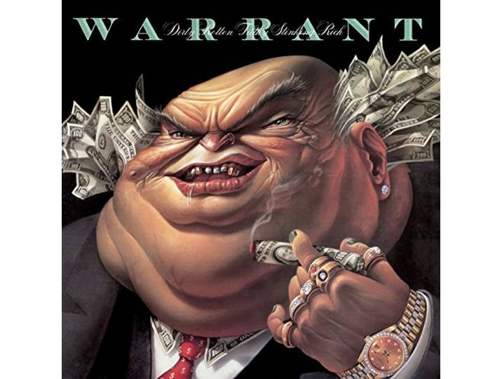 Warrant - Dirty Rotten Filthy Stinking Rich