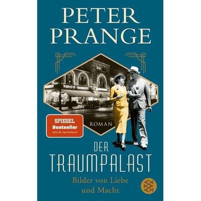 Der Traumpalast, Taschenbuch von Peter Prange, Fischer Taschenbuch Verlag, 978-3-596-70635-8