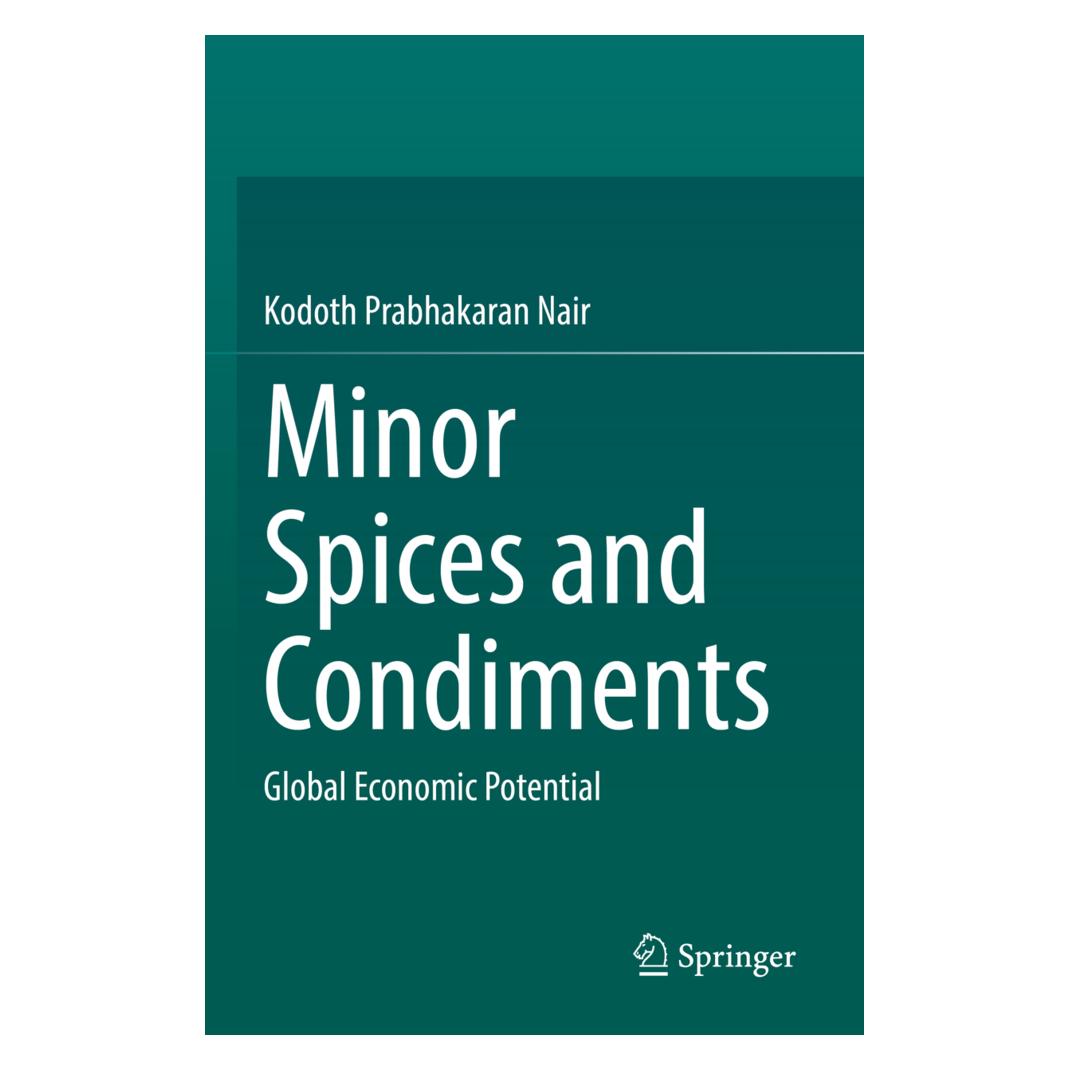 Springer Minor Spices and Condiments (Englisch, Softcover, Kodoth Prabhakaran Nair) (56906523)