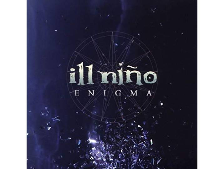 Ill Nino - Enigma