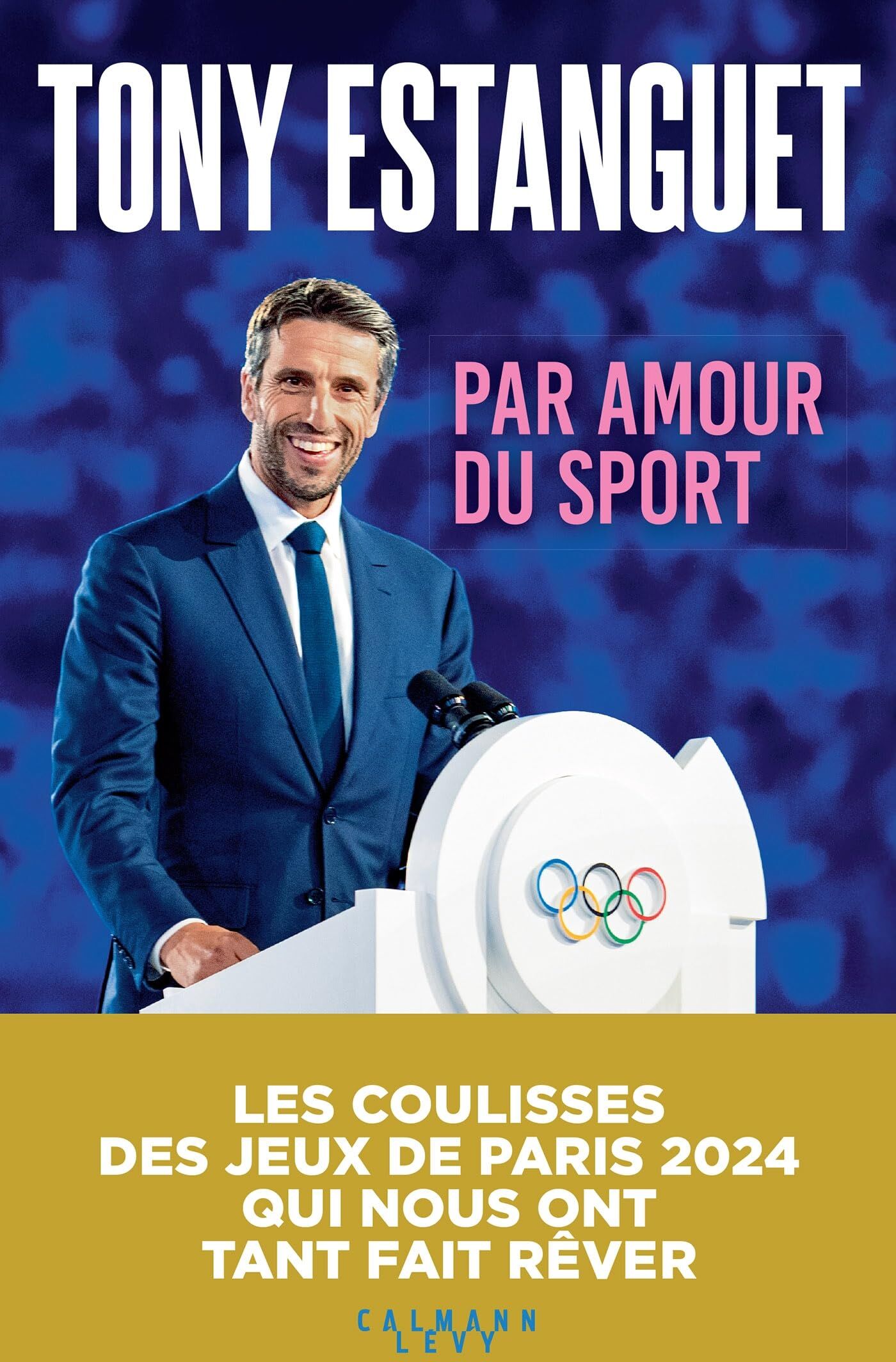 Tony Estanguet - Par amour du sport - Preis vom 11.10.2026 15:43:13 h