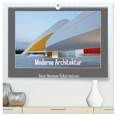 Moderne Architektur - Oscar Niemeyer Kulturzentrum (hochwertiger Premium Wandkalender 2026 DIN A2 quer), Kunstdruck in Hochglanz