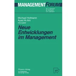 Neue Entwicklungen im Management, Fachbücher von Michael Hofmann, Ayad Al- Ani