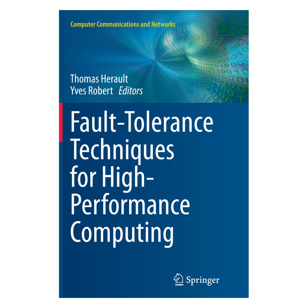 Springer Fault-Tolerance Techniques for High-Performance Computing (Englisch, Softcover, Thomas Herault, Yves Robert) (55855556)